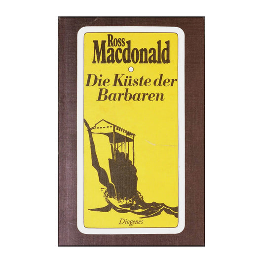 Ross Macdonald: Die Küste Der Barbaren