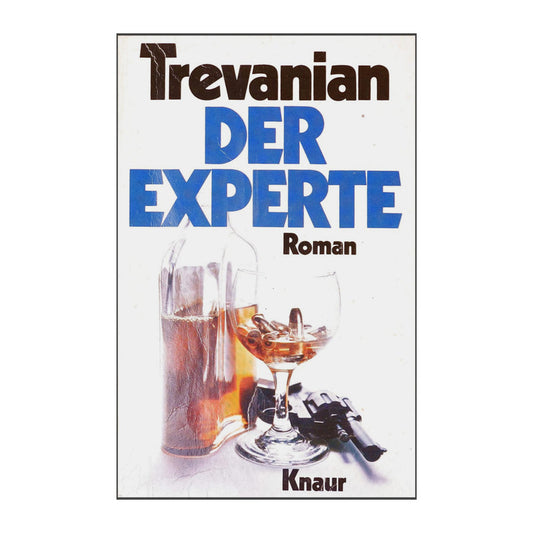Droemer Knaur: Trevanian - Der Experte