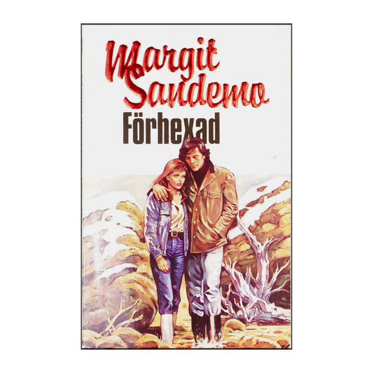 Margit Sandemo: Förhexad