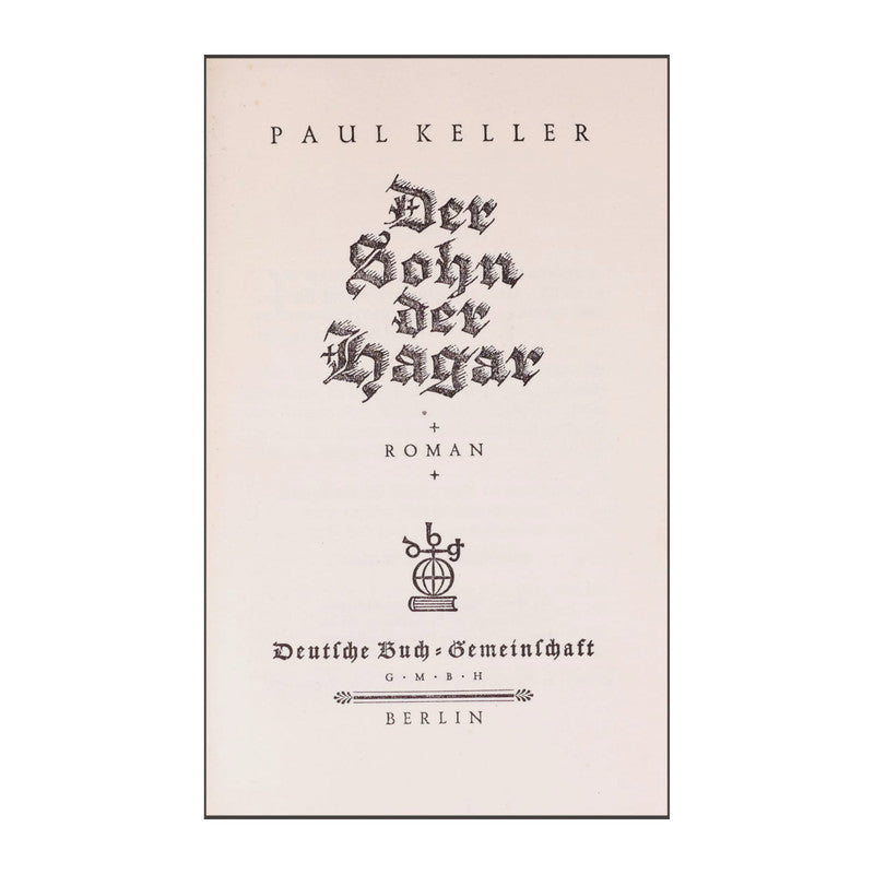 Paul Keller: Der Sohn Der Hagar