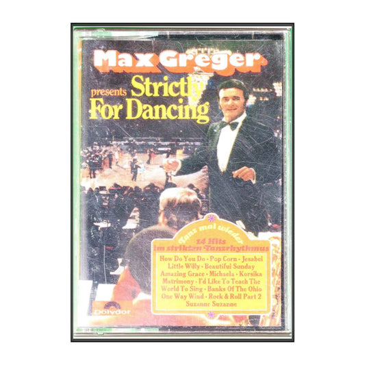 Max Greger: Strictly For Dancing