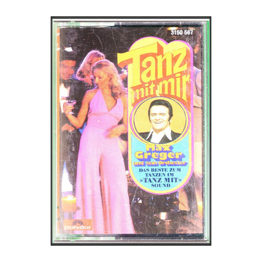 Max Greger: Tanz Mit Mir