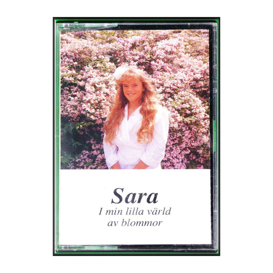 Sara: I Min Lilla Värld Av Blommor