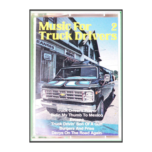 Music For Truck Drivers 2
