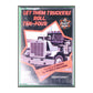 Let Them Truckers Roll, Ten-Four