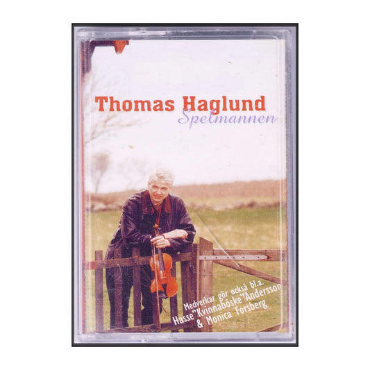 Thomas Haglund: Spelmannen