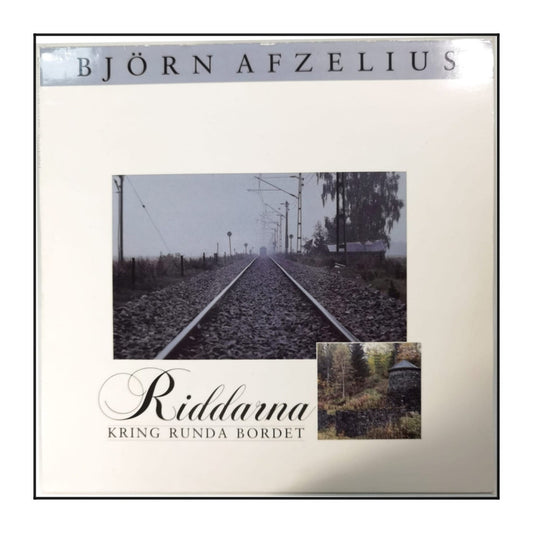 Björn Afzelius: Riddarna Kring Runda Bordet