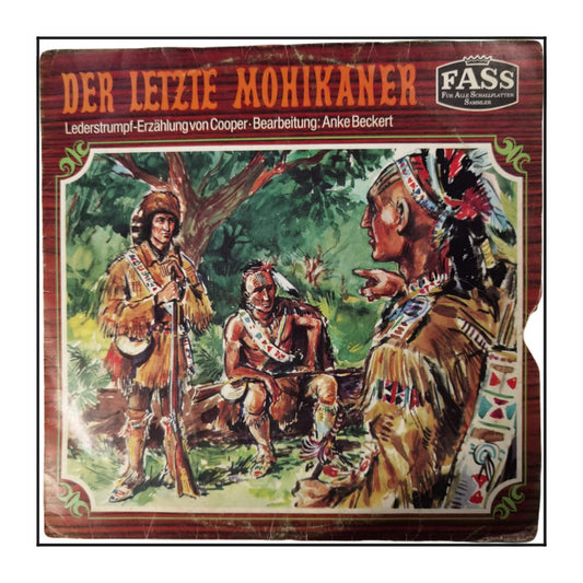 James Fenimore Cooper: Der Letzte Mohikaner