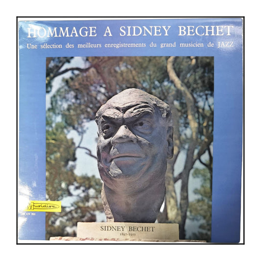 Sidney Bechet: Hommage A Sidney Bechet