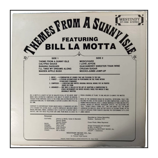 Bill La Motta: Themes From A Sunny Isle Featuring Bill La Motta