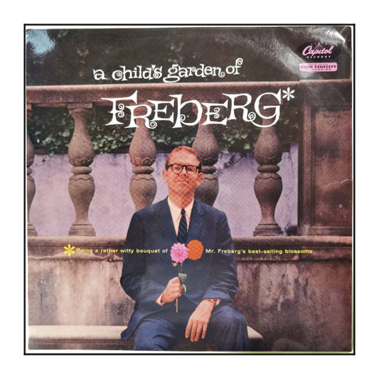 Stan Freberg: A Child'S Garden Of Freberg