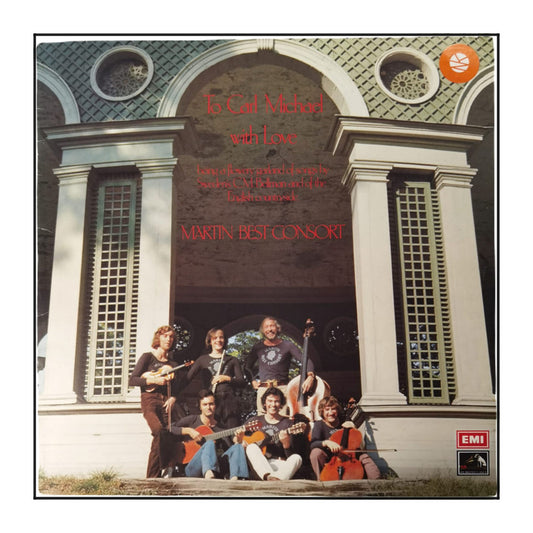 Martin Best Consort: To Carl Michael With Love