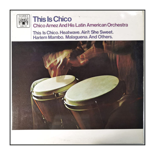 Chico Arnez: This Is Chico