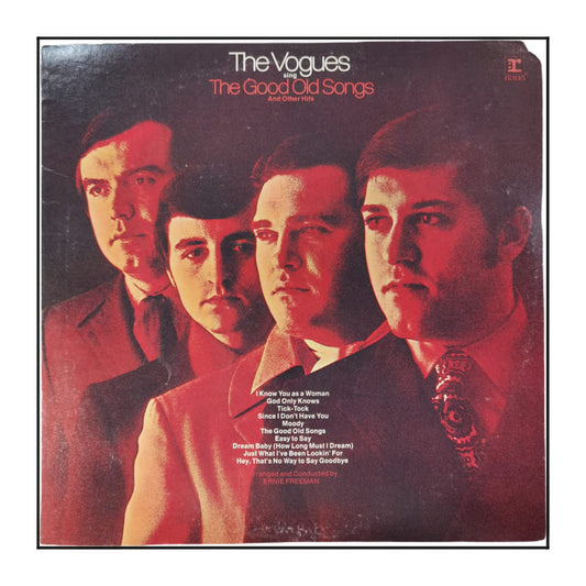 The Vogues: Sing The Good Old Songs And Other Hits