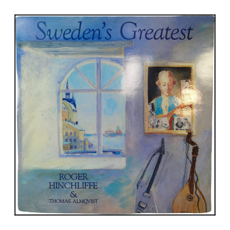 Roger Hinchliffe & Thomas Almqvist: Sweden'S Greatest