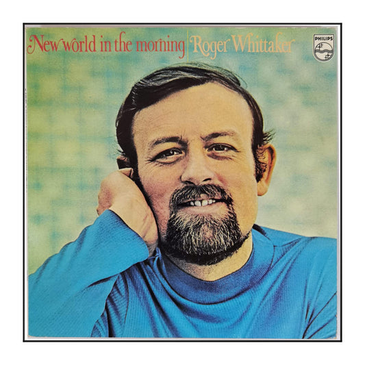 Roger Whittaker: New World In The Morning