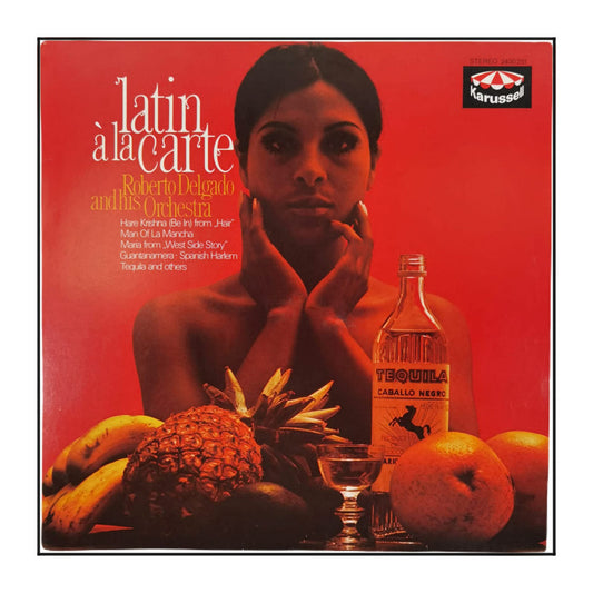 Roberto Delgado & His Orchestra: Latin À La Carte