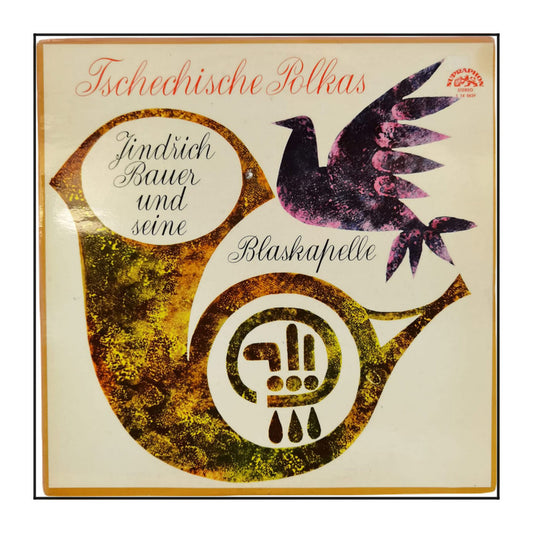 Jindrich Bauer Brass Band: Tschechische Polkas