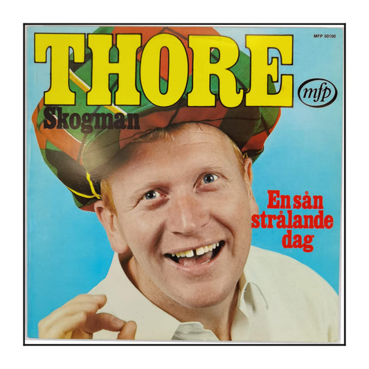 Thore Skogman: En Sån Strålande Dag