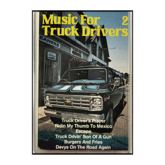 Music For Truck Drivers 2
