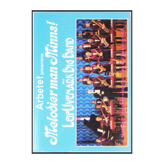 Leif Uvemark Big Band - Melodier Man Minns