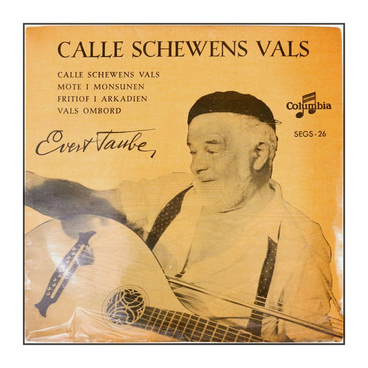 Evert Taube: Calle Schewens Vals