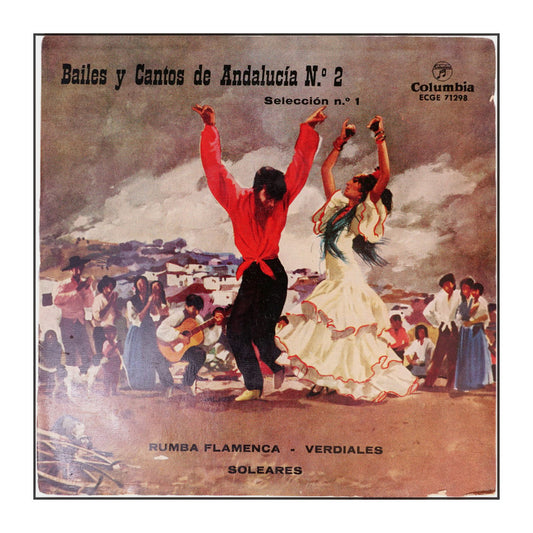 Bailes Y Cantos De Andalucia N.° 2
