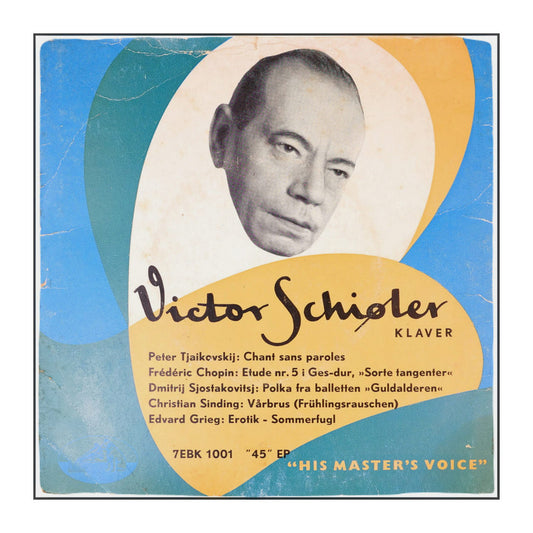 Victor Schiøler: His Master’S Voice