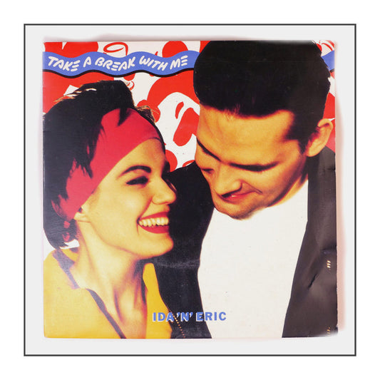 Ida'N'Eric: Take A Break With Me