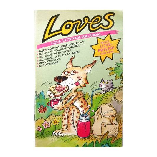 Loves Goda Lättfixade Mellanmål