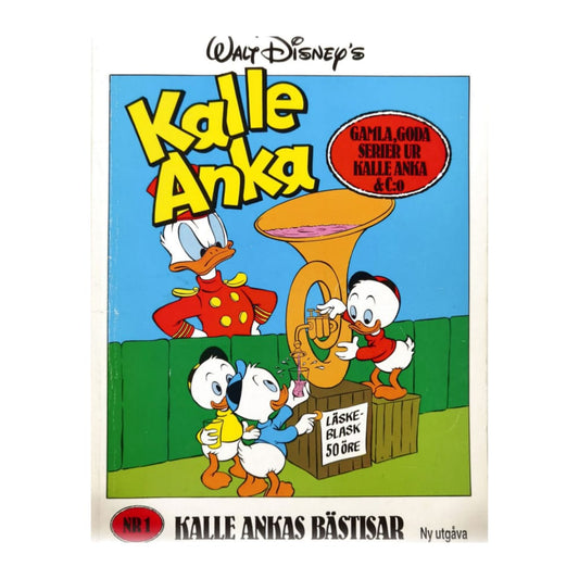 Kalle Ankas Bästisar Nr 1