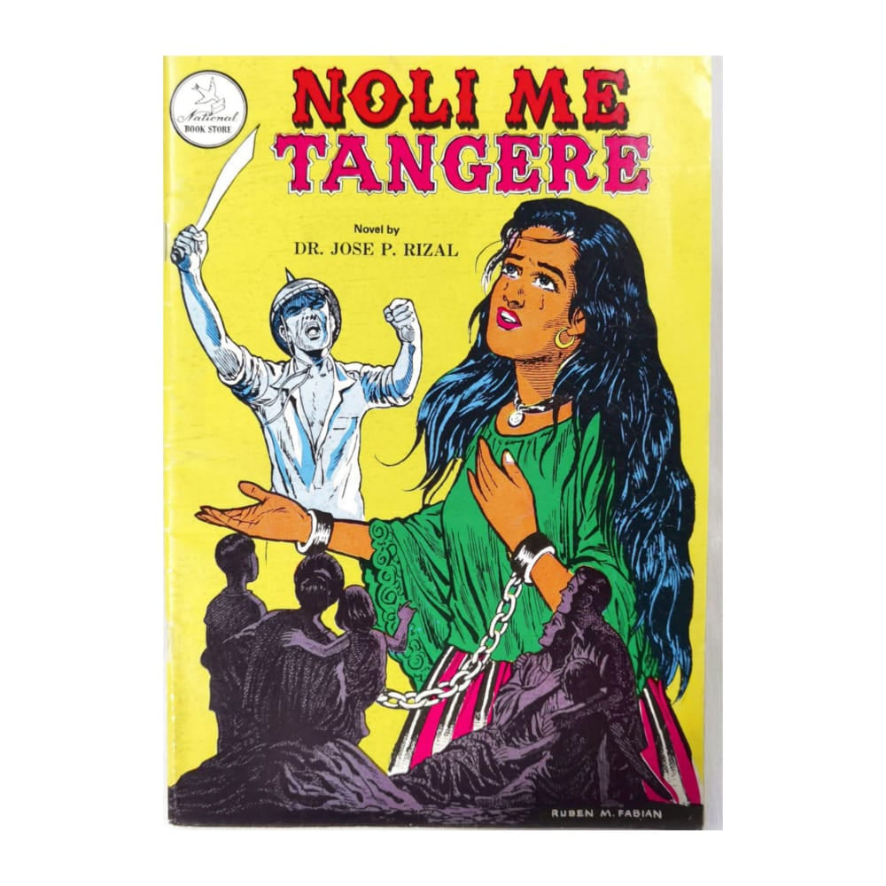 Jose Rizal: Noli Me Tangere
