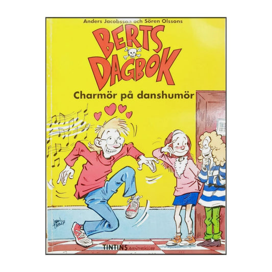 Bert - Berts Dagbok Charmör På Danshumör