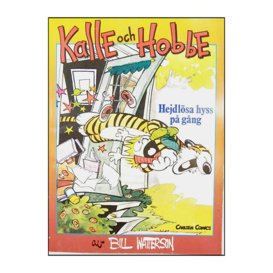Kalle Och Hobbe Hejdlösa Hyss På Gång
