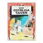 Agent Annorlunda Den Osynliga Tjuven