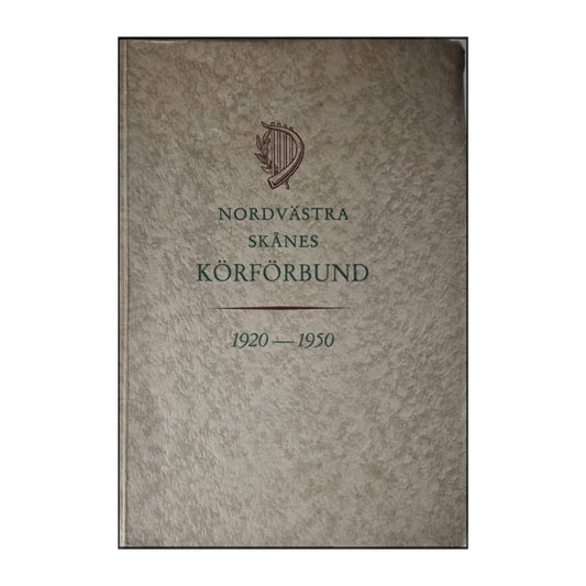 Nordvästra Skånes Körförbund: 1920-1950