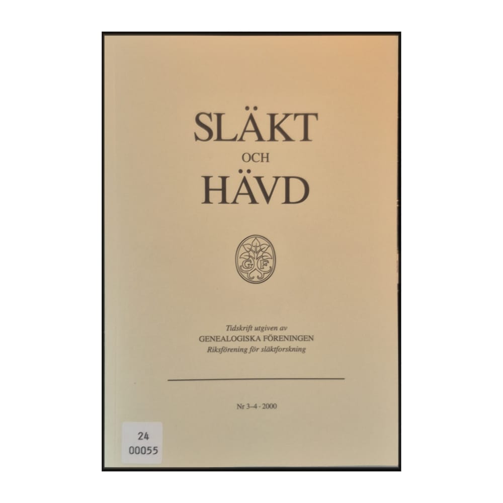 Släkt Och Hävd 2000-3+4