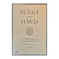Släkt Och Hävd 2001-01