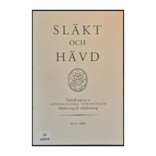 Släkt Och Hävd 2001-04