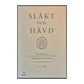 Släkt Och Hävd 2001-04