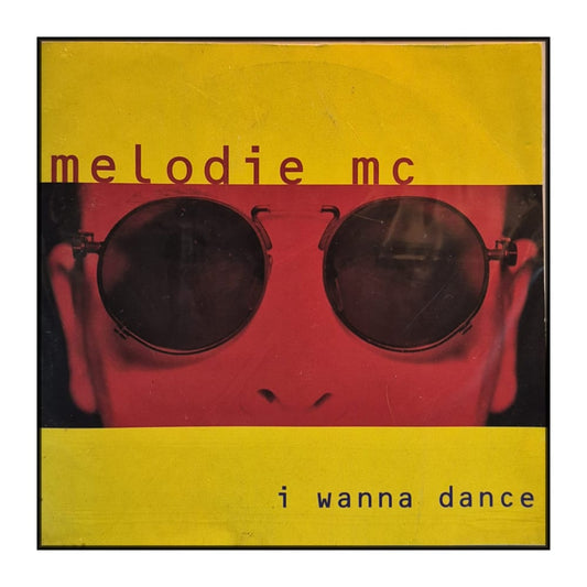Melodie Mc: I Wanna Dance