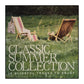 Classic Summer Collection