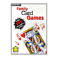 Family Card Games: Over 100 Favourite Games