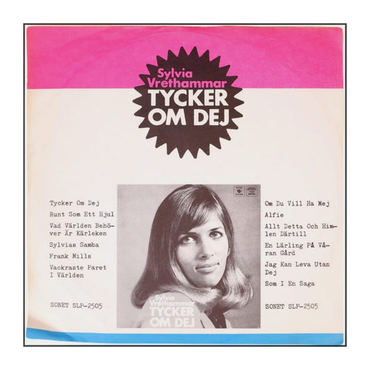 Sylvia Vrethammar: Tycker Om Dej