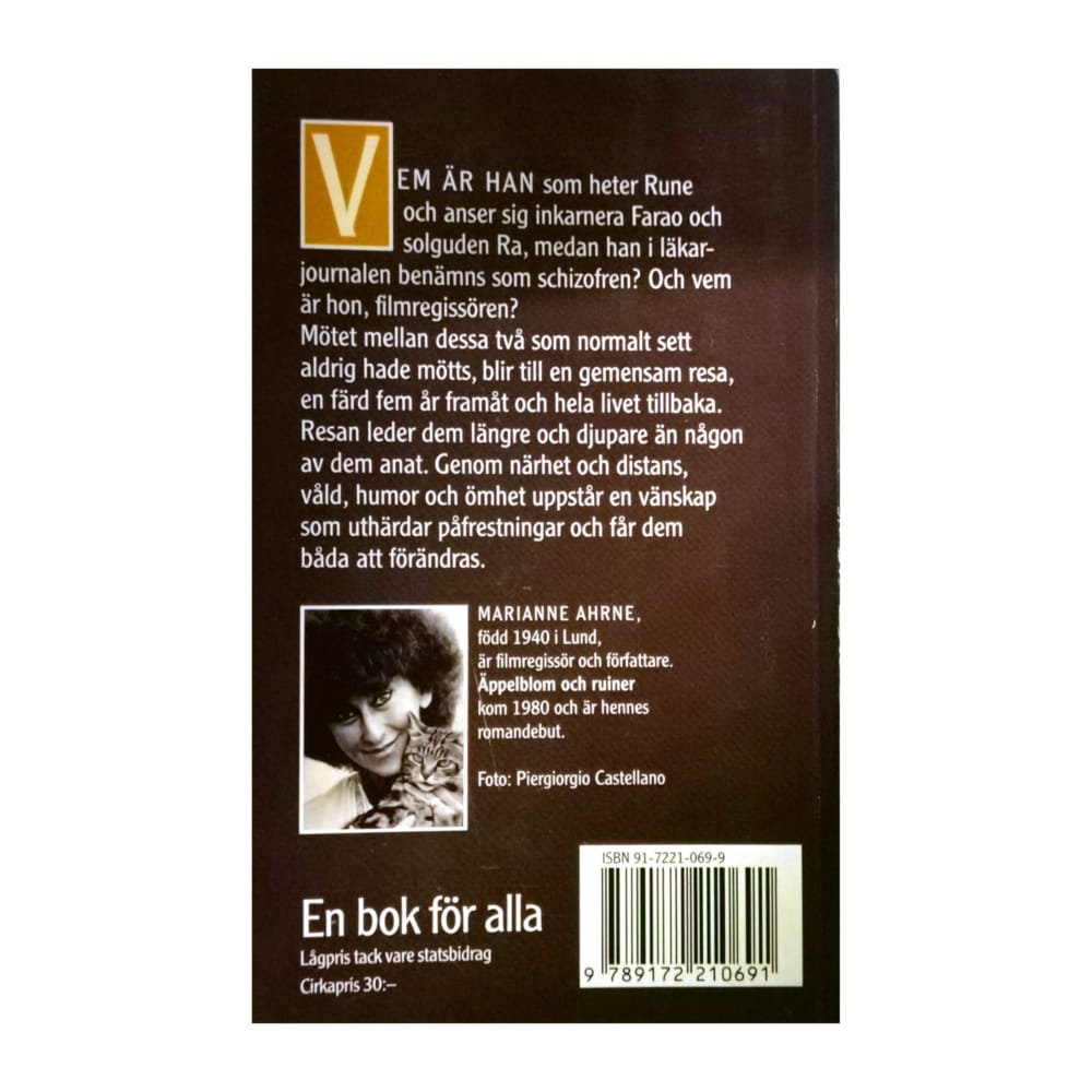 Marianne Ahrne: Äppelblom Och Ruiner