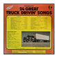 24 Great Truck Drivin Songs