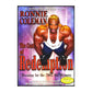 Ronnie Coleman: The Cost Of Redemption