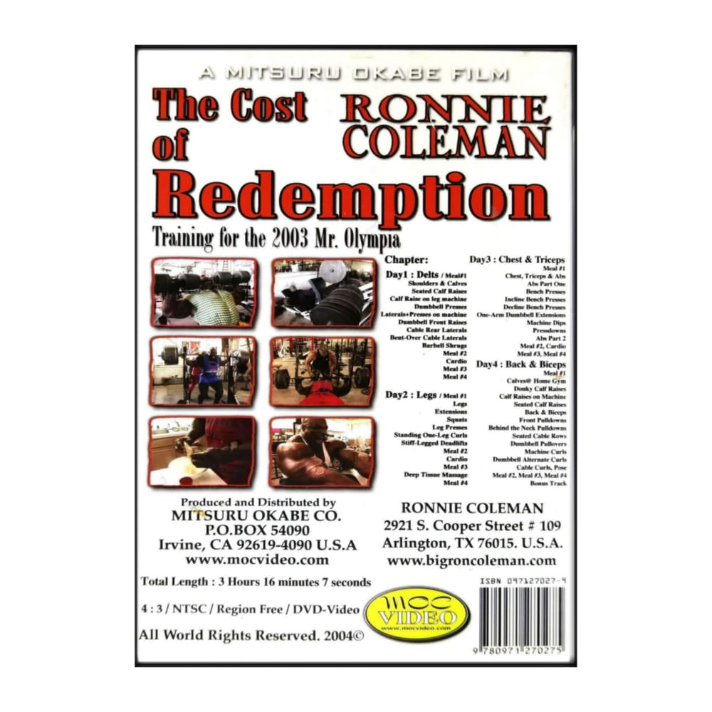 Ronnie Coleman: The Cost Of Redemption