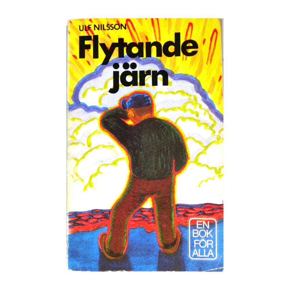 Ulf Nilsson: Flytande Järn