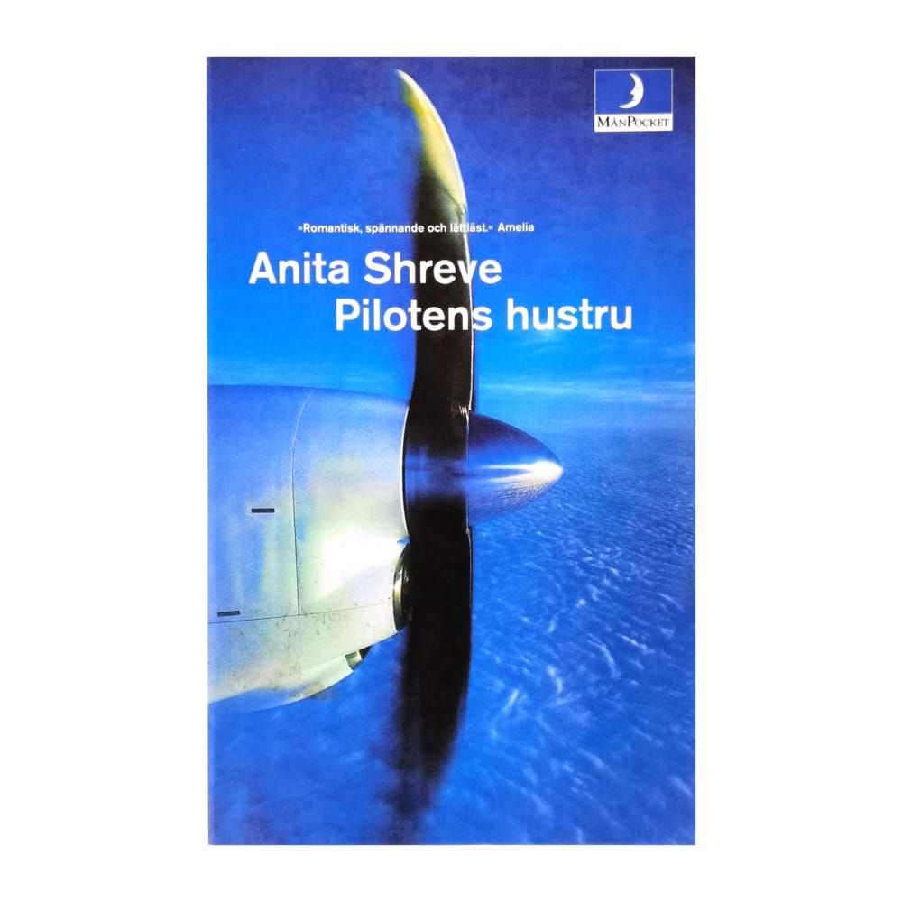 Anita Shreve: Pilotens Hustru